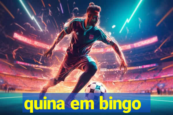 quina em bingo